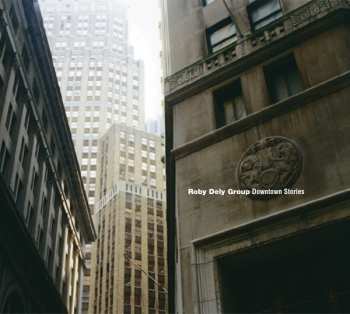 Album Roby Dely Group: Downtown Stories