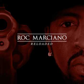 2LP Roc Marciano: Reloaded