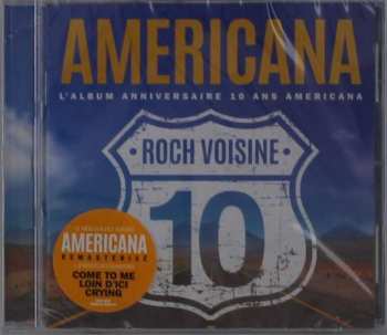 Roch Voisine: Americana: L'album Anniversaire 10 Ans Americana