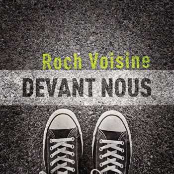 Album Roch Voisine: Devant Nous