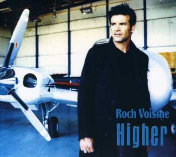 Album Roch Voisine: Higher
