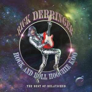 Album Rick Derringer: Rock And Roll, Hoochie Koo