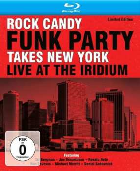Album Rock Candy Funk Party: Takes New York Live At The Iridium