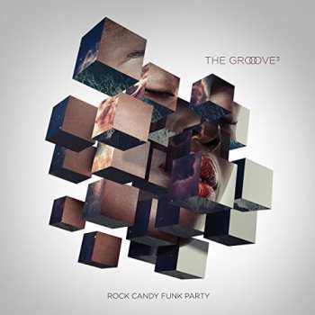Album Rock Candy Funk Party: The Groove Cubed