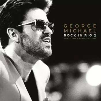 Album George Michael: Rock In Rio 2
