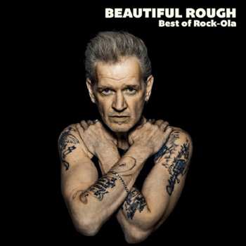 Album Rock-Ola: Beautiful Rough: Best Of Rock-Ola