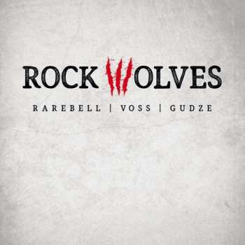 Album Rock Wolves: Rock Wolves