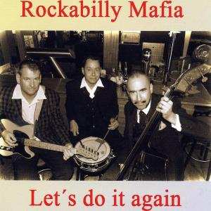 Album Rockabilly Mafia: Let's Do It Again