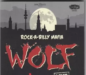 Rockabilly Mafia: Wolf Live