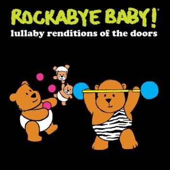 Album Rockabye Baby!: Lullaby Renditions Of The Doors