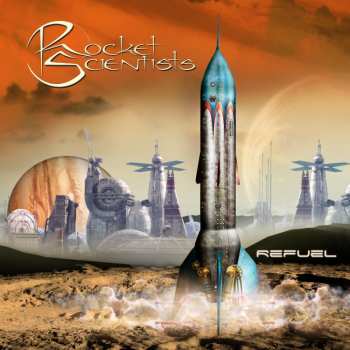 Rocket Scientists: Refuel