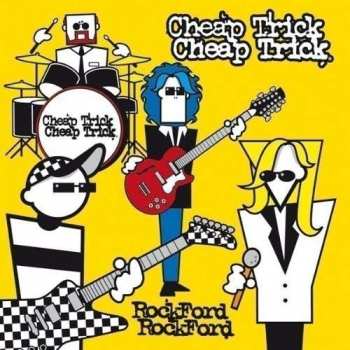 Album Cheap Trick: RockFord
