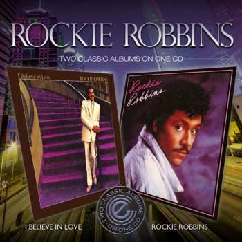 Album Rockie Robbins: I Believe In Love / Rockie Robbins