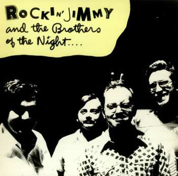 Album Rockin' Jimmy & The Brothers Of The Night: By The Light Of The Moon