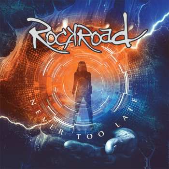 Album Rockroad: It's Never Too Late