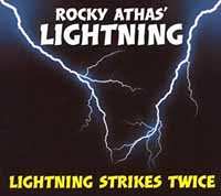 Album Rocky Athas' Lightning: Lightning Strikes Twice