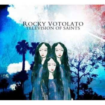CD Rocky Votolato: Television Of Saints 465616