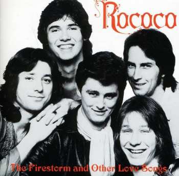 Album Rococo: The Firestorm And Other Love Songs