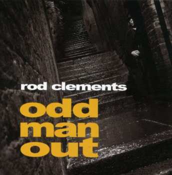 Album Rod Clements: Odd Man Out