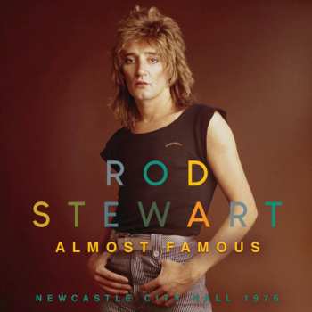 Album Rod Stewart: Almost Famous