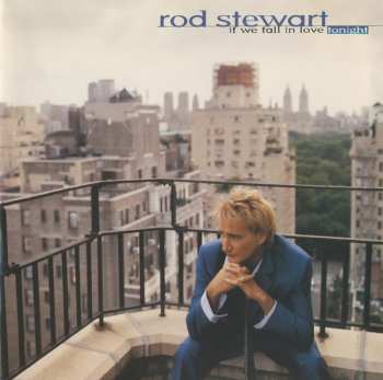 Album Rod Stewart: If We Fall In Love Tonight