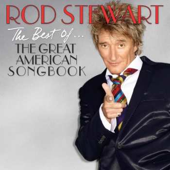 CD Rod Stewart: The Best Of... The Great American Songbook 405746