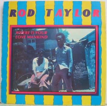 Album Rod Taylor: Where Is Your Love Mankind