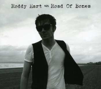 Album Roddy Hart: Road Of Bones