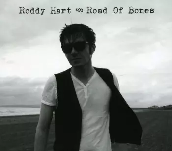 Roddy Hart: Road Of Bones