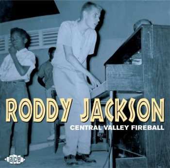 Album Roddy Jackson: Central Valley Fireball