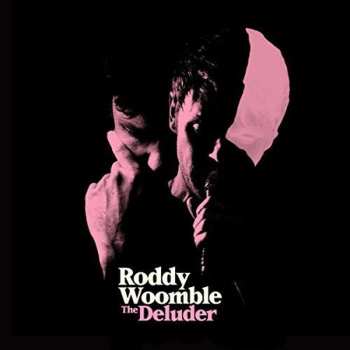 CD Roddy Woomble: The Deluder