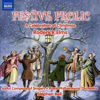 Album Roderick Elms: Festive Frolic - Weihnachtslieder-arrangements