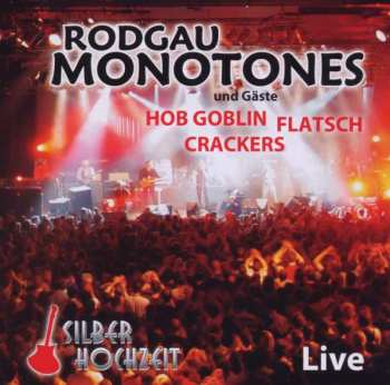 2CD Rodgau Monotones: Silberhochzeit Live 407585