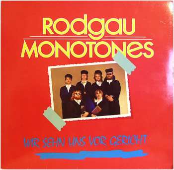 Album Rodgau Monotones: Wir Sehn Uns Vor Gericht