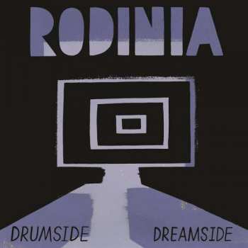 Album Rodinia: Drumside / Dreamside