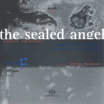 Album Rodion Schtschedrin: The Sealed Angel Für Chor,solisten,2 Knabenstimmen & Flöte