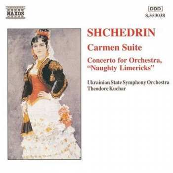 Album Родион Щедрин: Carmen Suite / Concerto For Orchestra, "Naughty Limericks"