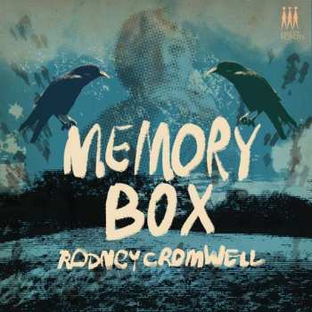 Album Rodney Cromwell: Memory Box