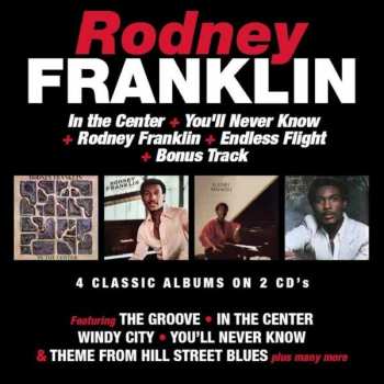 Album Rodney Franklin: In The Center / You'll Never Know / Rodney Franklin / Endless Flight
