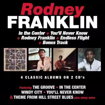 In The Center / You'll Never Know / Rodney Franklin / Endless Flight