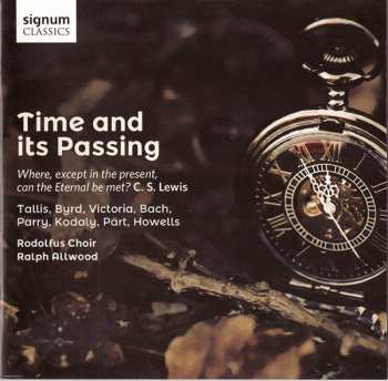 Album The Rodolfus Choir: Time and Its Passing