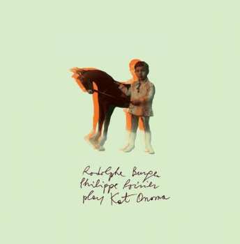 Album Rodolphe Burger: Play Kat Onoma