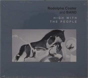 Rodolphe Coster: High With The People