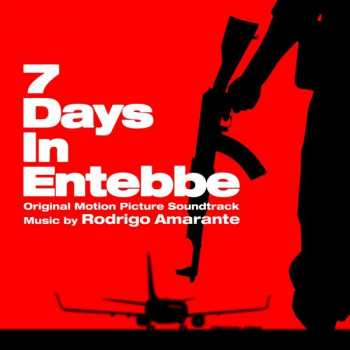 Album Rodrigo Amarante: 7 Days In Entebbe (Original Motion Picture Soundtrack)