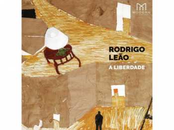 Album Rodrigo Leão: A Liberdade