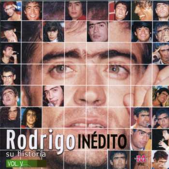 Album Rodrigo: Su Historia (Vol. 5) Inédito