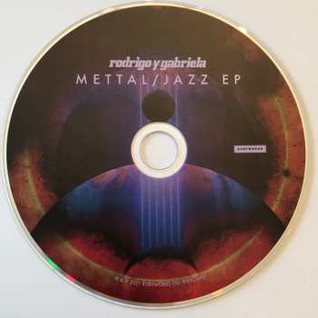 CD Rodrigo Y Gabriela: Mettal / Jazz EP 255092