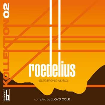 Album Hans-Joachim Roedelius: Kollektion 02: Roedelius (Electronic Music)