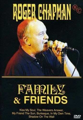 Album Roger Chapman: Family And Friends