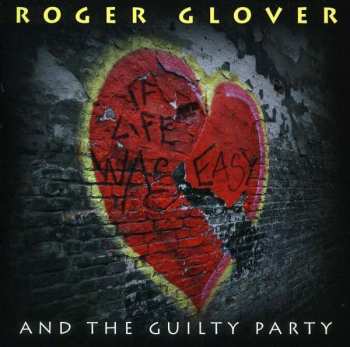 Album Roger Glover: If Life Was Easy